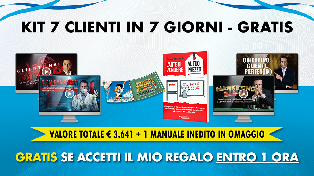 Kit 7 Clienti in 7 Giorni